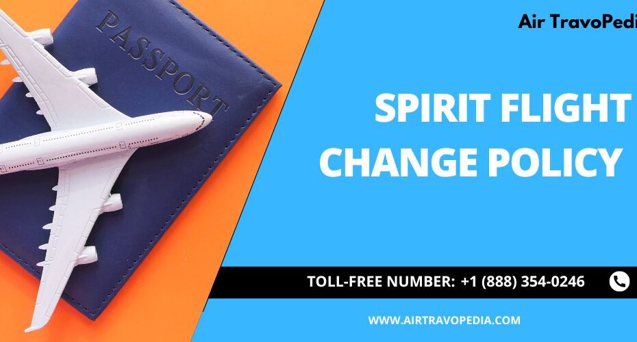 Spirit flight change policy